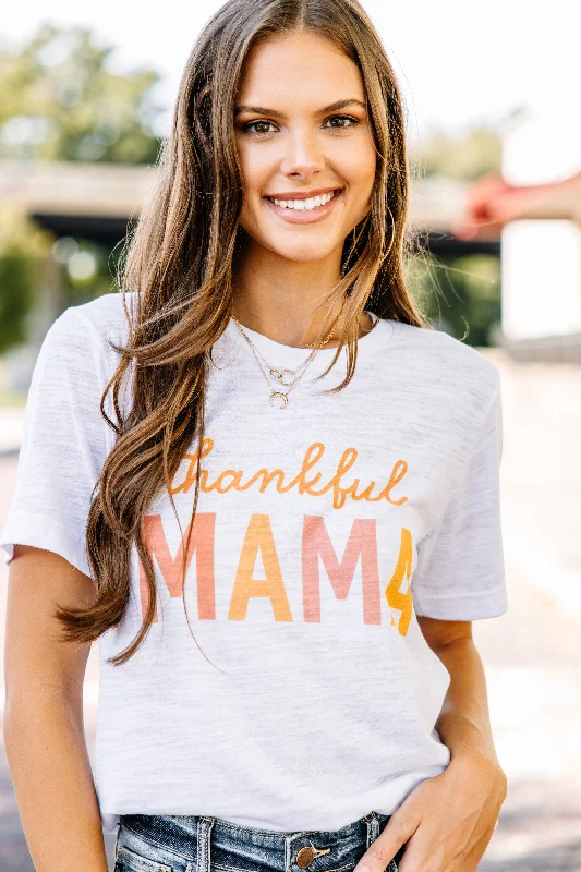 Thankful Mama White Slub Graphic Tee